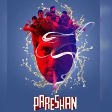 Pareshan Review: Less comedy, more drama
